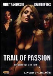 Trail of Passion erotik film izle