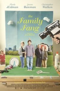 The Family Fang 2015 720p izle