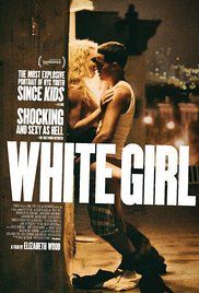 Sıcak Yaz – White Girl 2016 türkçe dublaj izle