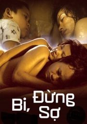 Bi, Don’t Be Afraid (Bi, đừng sợ!) izle