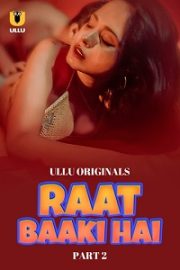 Raat Baaki Hai Season 1 Part 2 izle